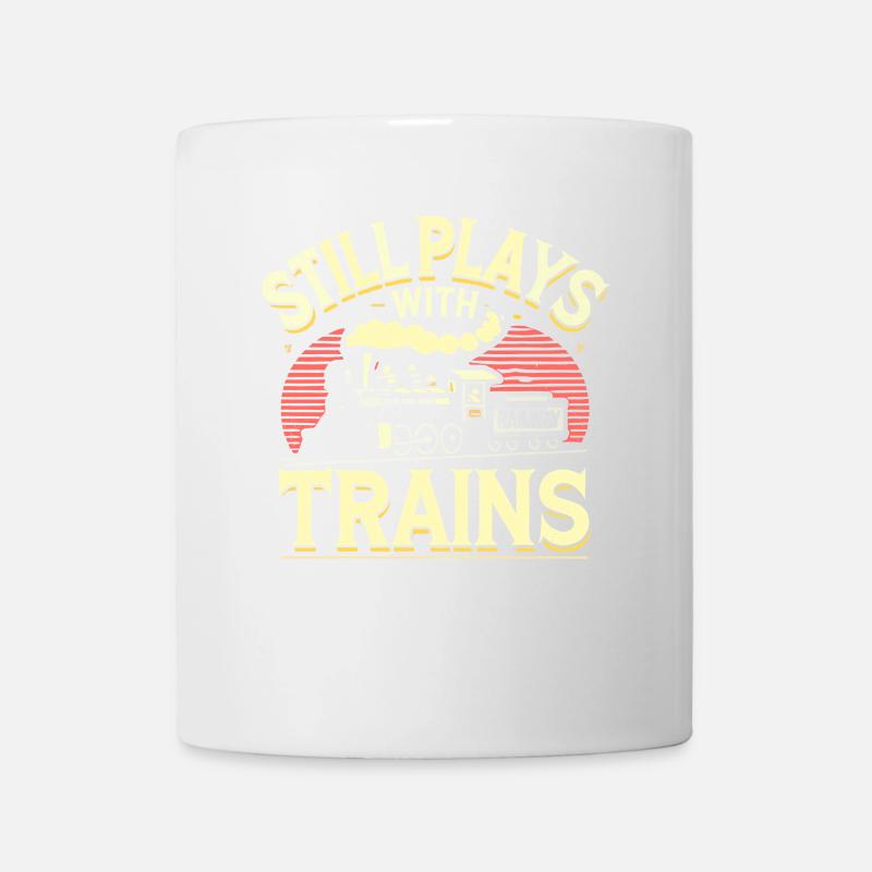 Spielt immer noch mit Zügen - Tasse - Weiß