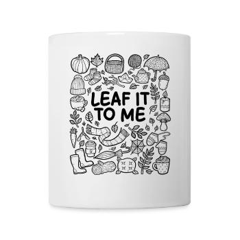 Laissez-moi faire – jeu de mots d’automne - Mug blanc - blanc - Devant