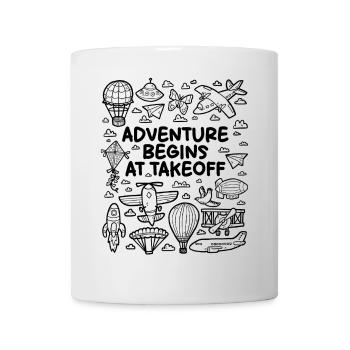 Adventure begins with take-off – airplane love - Mug - white - Front