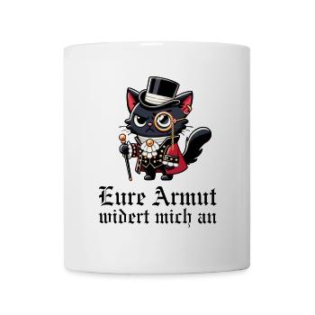 Eure Armut widert mich an – Snob-Katze - Tasse - Weiß - Vorne