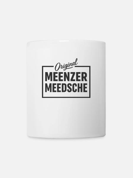 Meenzer Meedsche Rheinhessen Mainz - Tasse - Weiß
