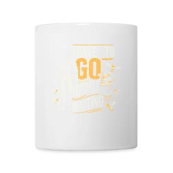 Ich muss gehen, meine Mädchen warten - Tasse - Weiß - Vorne