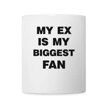 My Ex is my biggest fan funny Sayings about Ex - Tasse - Weiß - Vorne