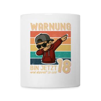 18. Geburtstag Dabbing Design Bin Jetzt 18 - Tasse - Weiß - Vorne