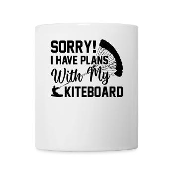 Watersports Kiteboarding - I have plans with my - Tasse - Weiß - Vorne