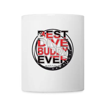 Best Dive Buddy Forever, Scuba Diving, Aquaholic - Mug - white - Front