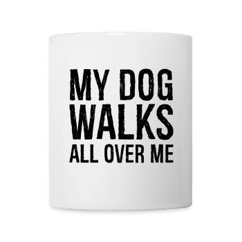 Mon chien me marche dessus - Mug blanc - blanc - Devant