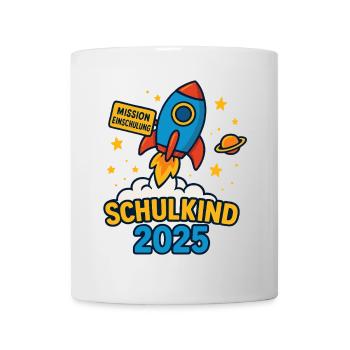 Schulkind 2025 Grundschule Kita Einschulung - Tasse - Weiß - Vorne
