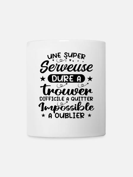 Une Super Serveuse - Cadeau serveuse - Mug blanc - blanc