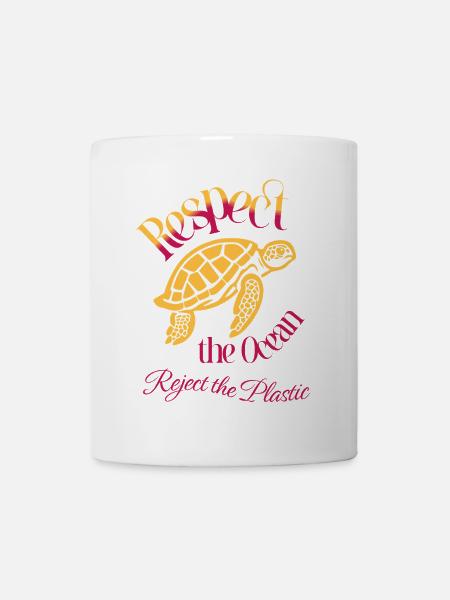 Respect the Ocean – Say No to Plastic - Tasse - Weiß
