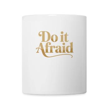 Fais-le Peur Courage Développement Motivation - Mug blanc - blanc - Devant