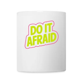 Fais-le Peur Courage Développement Motivation - Mug blanc - blanc - Devant