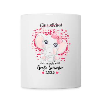 Nachwuchs Verkünden Ich Werde Große Schwester 2026 - Tasse - Weiß - Vorne