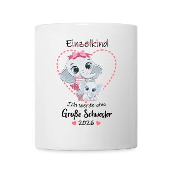 Nachwuchs Verkünden Ich Werde Große Schwester 2026 - Tasse - Weiß - Vorne