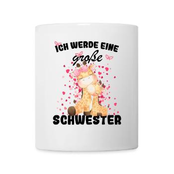 Nachwuchs Verkünden Ich Werde Große Schwester 2026 - Tasse - Weiß - Vorne