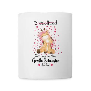 Nachwuchs Verkünden Ich Werde Große Schwester 2026 - Tasse - Weiß - Vorne