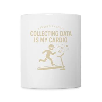 Datensammeln ist meine Kardio - Tasse - Weiß - Vorne