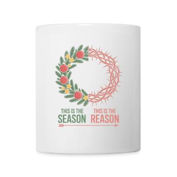 This Is The Season This Is The Reason Christmas - Mug - white - Front