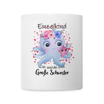 Nachwuchs Verkünden Ich Werde Große Schwester 2027 - Tasse - Weiß - Vorne