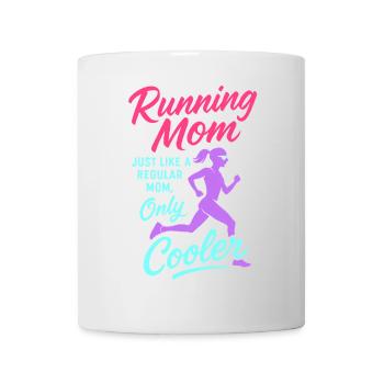 Running Mom - wie eine normale Mutter, nur cooler - Tasse - Weiß - Vorne