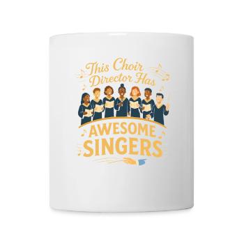 Dieser Chorleiter hat großartige Sängerinnen und - Tasse - Weiß - Vorne