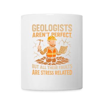 Geologen sind nicht perfekt, aber alle ihre Fehler - Tasse - Weiß - Vorne