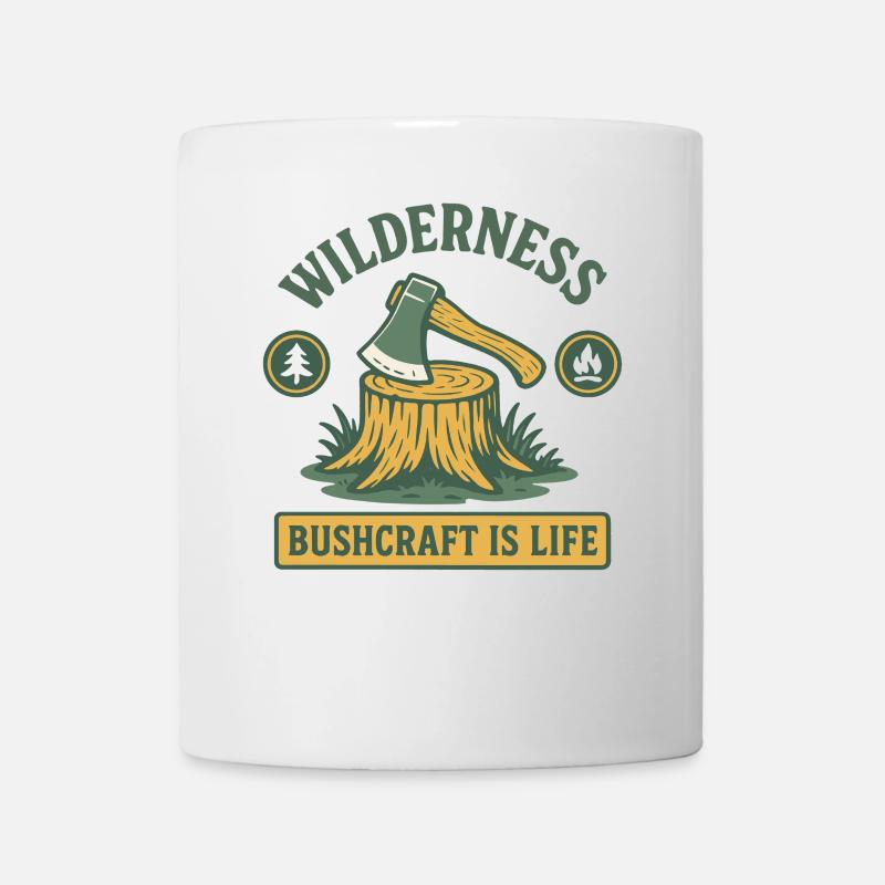 Wilderness Bushcraft Is Life Prepper Survival - Mug - white