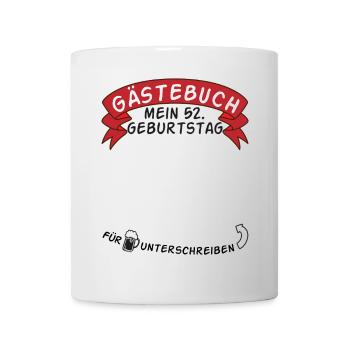 Guestbook My 52nd Birthday Gift Idea - Mug - white - Front