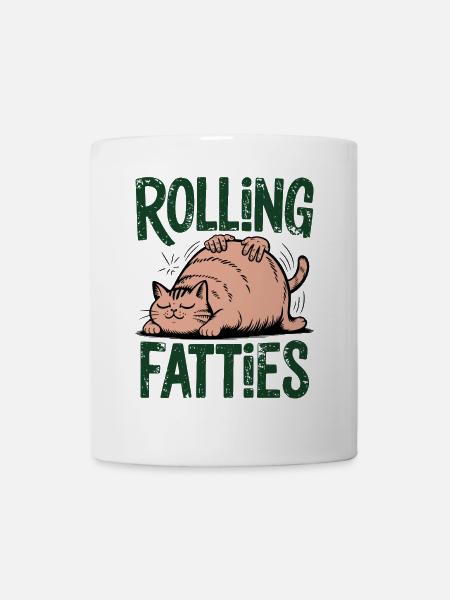 Rolling Fatties Katze Humor - Tasse - Weiß
