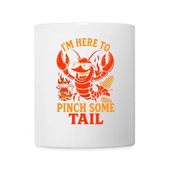 Ich bin hier, um ein paar Schwänze zu klauen - Tasse - Weiß - Vorne