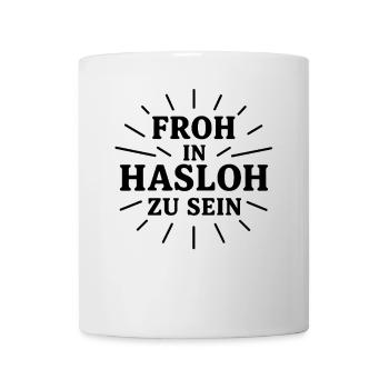 Hasloh Shirt Heimat Norddeutschland Lokal - Tasse - Weiß - Vorne