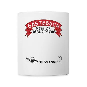 Gästebuch Mein 27. Geburtstag Geschenkidee - Tasse - Weiß - Vorne