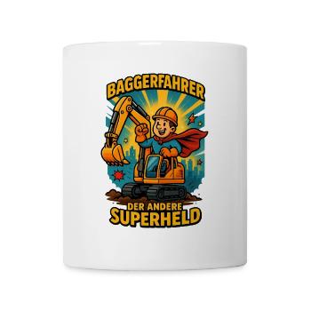 Baggerfahrer Superheld - Bagger fahren - Tasse - Weiß - Vorne