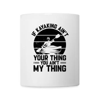 Funny Kayaking Quotes - Kayaker Watersports - Tasse - Weiß - Vorne