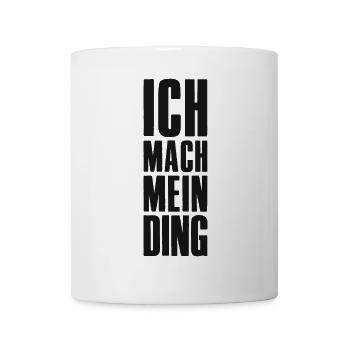 I'll do my thing! Online Business Affiliate - Mug - white - Front