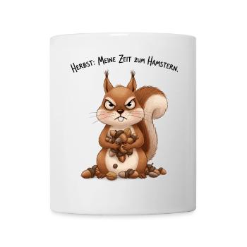 Herbst: Meine Zeit zum Hamstern - Tasse - Weiß - Vorne