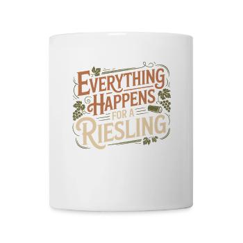 Wine Wine Drinker Everything Happens For A Riesling - Mug - white - Front