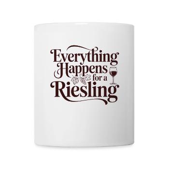 Wine Wine Drinker Everything Happens For A Riesling - Mug - white - Front