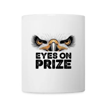 Focused Eagle Eyes On Prize Inspirierendes Zitat - Tasse - Weiß - Vorne