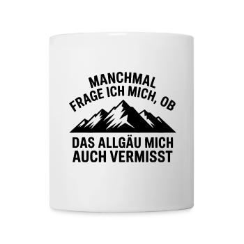Je me demande si l’Allgäu ne me manque pas ! - Mug blanc - blanc - Devant