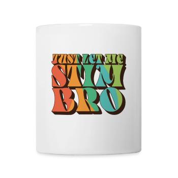Just Let Me Stim Bro Autism Awareness Love - Tasse - Weiß - Vorne