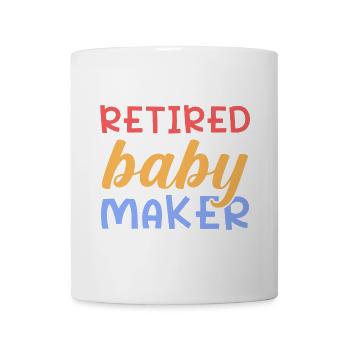Baby Maker im Ruhestand - Tasse - Weiß - Vorne
