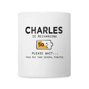 Charles Lustiger Name Sarkastischer Charles Geschenke - Tasse - Weiß - Vorne