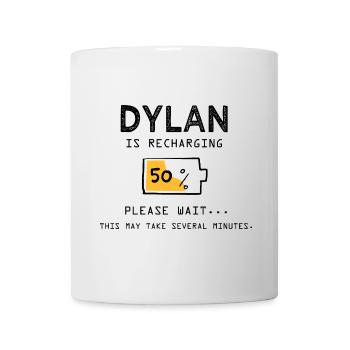 Dylan Lustiger Name Sarkastische Dylan Geschenke - Tasse - Weiß - Vorne
