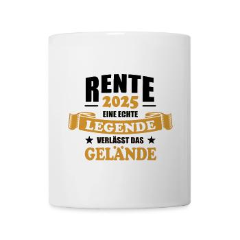 Rente 2025 Eine echte Legende verlässt das Gelände - Tasse - Weiß - Vorne