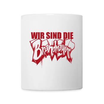 Wir sind die Brandmauer, Gegen Rechts, gegen Hetze - Tasse - Weiß - Vorne