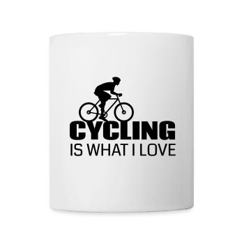 Cycling is what I love - Mug - white - Front
