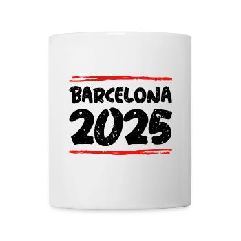Barcelona 2025 Spruch - Tasse - Weiß - Vorne