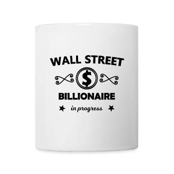 Der Wall Street Milliardär - Tasse - Weiß - Vorne
