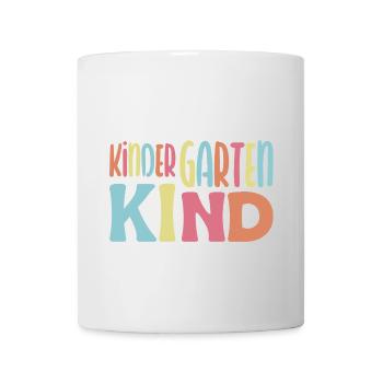 ich bin jetzt ein Kindergartenkind Kindergarten - Tasse - Weiß - Vorne